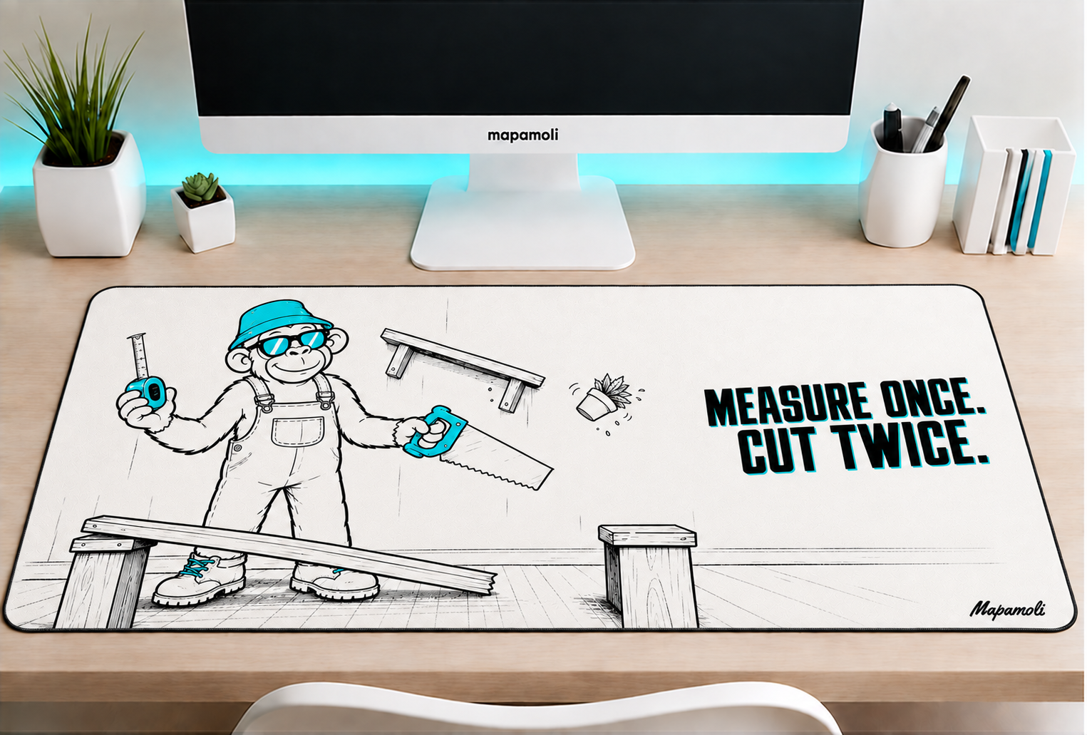 Measure Once. Cut Twice. II Mapamoli desk mat